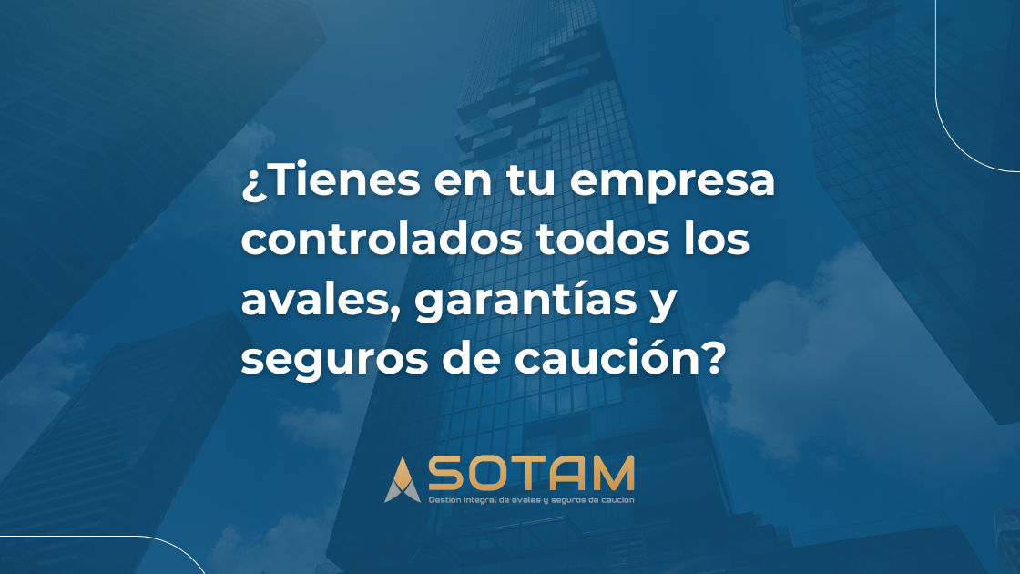 avales, garantías y seguros de caución de tu empresa
