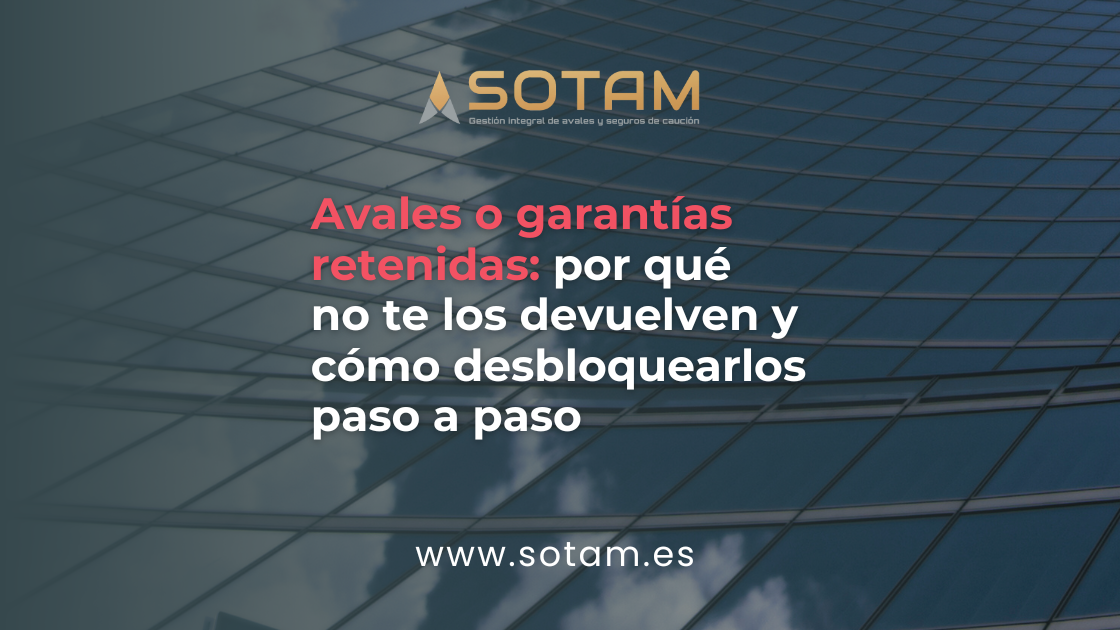 avales o garantías retenidas avales o garantías retenidas