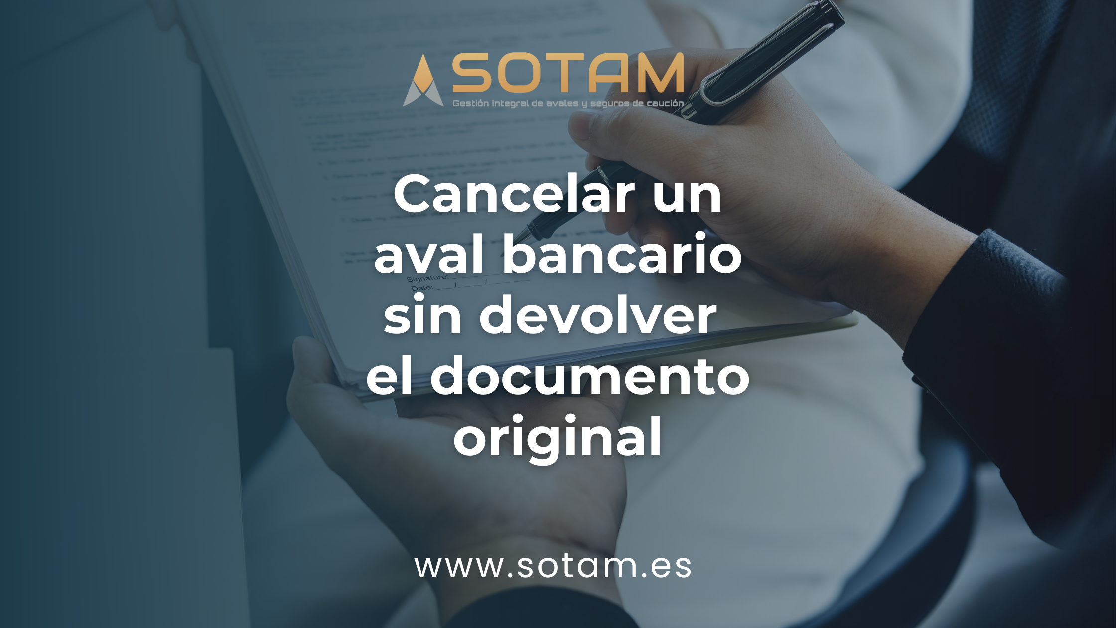 cancelar aval bancario sin devolver documento original cancelar aval bancario sin devolver documento original
