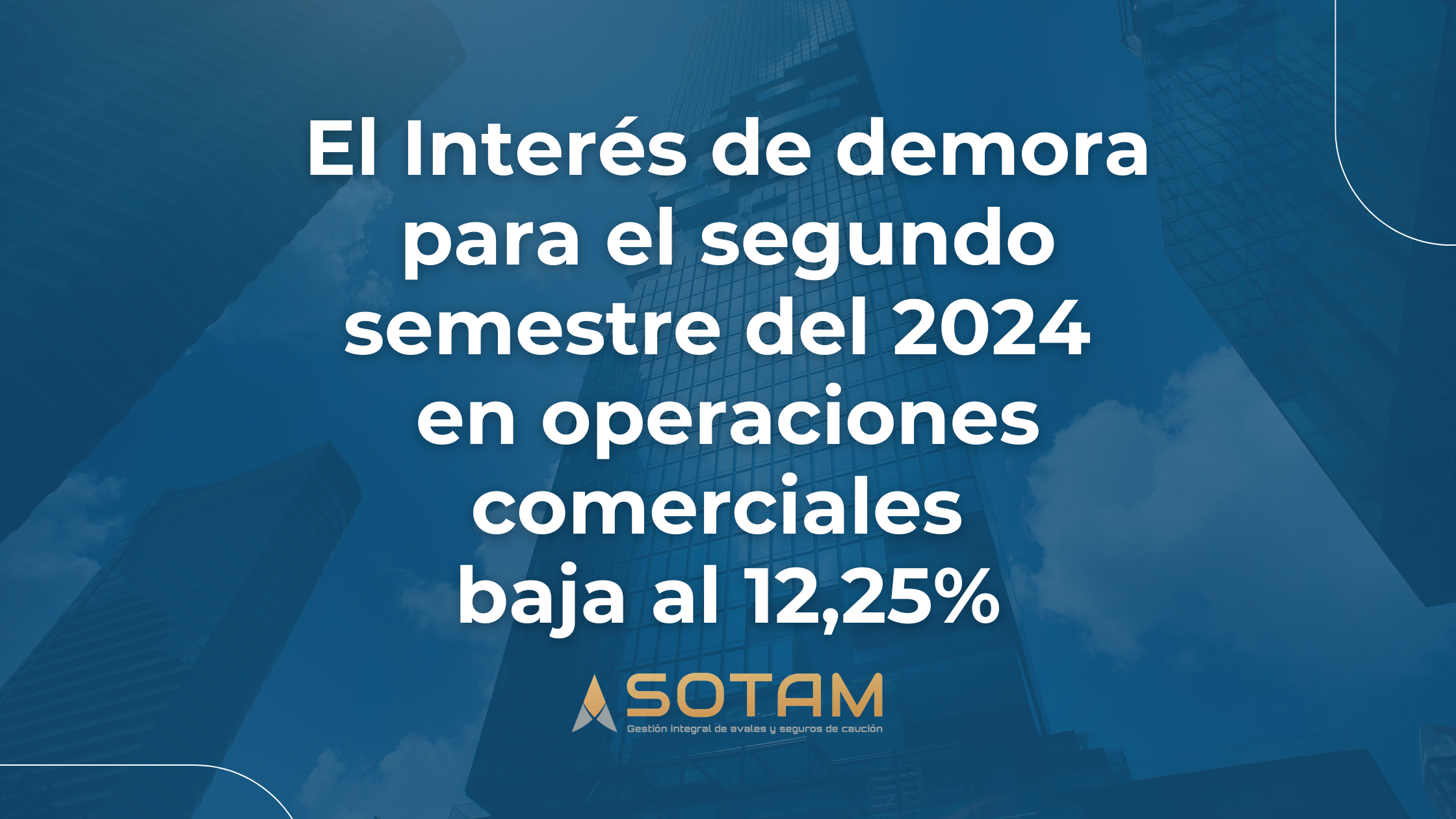interes de demora operaciones comerciales segundo semestre 2024_